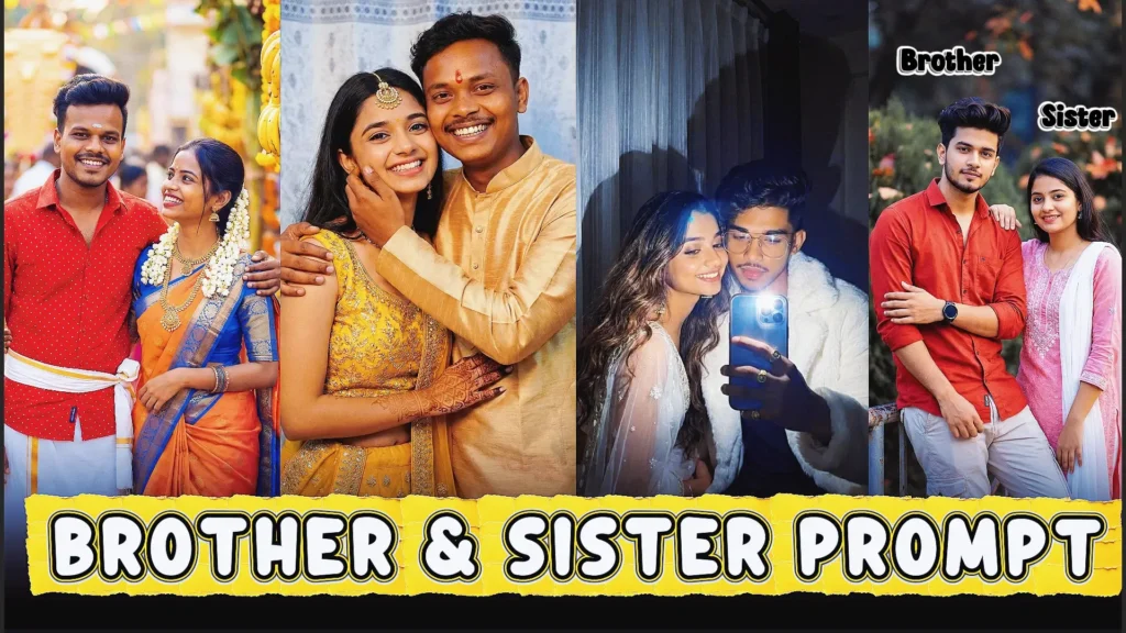 Brother and Sister Prompts for Gemini AI: 12 Emotional Photo Ideas